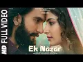 Ek Nazar - From dhurandhar 2 dhurandhar the revenge new Hindi romantic song love song 2026