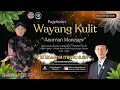LIVE STREAMING 🔴 WAYANG KULIT I KI IMAM SUTIKNO S.Sn I LAKON ANOMAN MANEGES I 29 NOVEMBER 2025