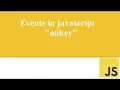 Lesson 10 OnKey event in Javascript Javascript For Beginners