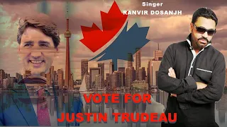 Justin Trudeau | Support for Justin trudeau : Ranvir Dosanjh  | Vicky Dhaliiwal  | Snow height music