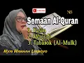 Download Lagu SURAT YASIN, WAQIAH DAN TABAROK (AL-MULK) // Nyai Hannah Lirboyo
