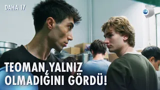 Teoman dostluğu öğreniyor! | Daha 17 20. Bölüm @kanald