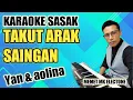 Download Lagu KARAOKE SASAK -TAKUT ARAK SAINGAN-YAN-cover @MEMET_MK_