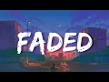 Lagu Faded - Alan Walker (Lyrics) | Selena Gomez, John Legend, Zayn, SIA,... (Mix)