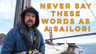 NEVER say THESE words as a Sailor! 😬 [Part 2]