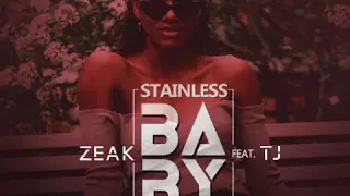 zeak ft tj stainless baby