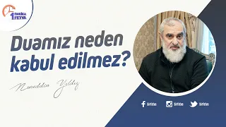 Duamız neden kabul edilmez?