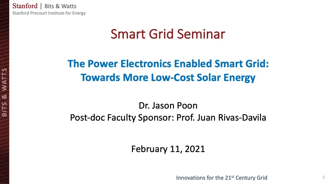 The Power Electronics-Enabled Smart Grid I Jason Poon I Smart Grid Seminar