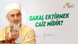 Sakal Ektirmek Caiz mi?