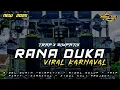 Download Lagu DJ SIMPATIK RANA DUKA  ❗ VIRAL KARNAVAL 2025 ❗ KIDUL KALI PROJECT 🎵 MP3