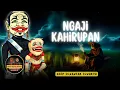 Download Lagu NGAJI KAHIRUPAN - Wayang Golek Asep Sunandar Sunarya