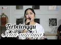 Download Lagu Terbelenggu - selvi anjelina (cover )- pri audio - ARB official 