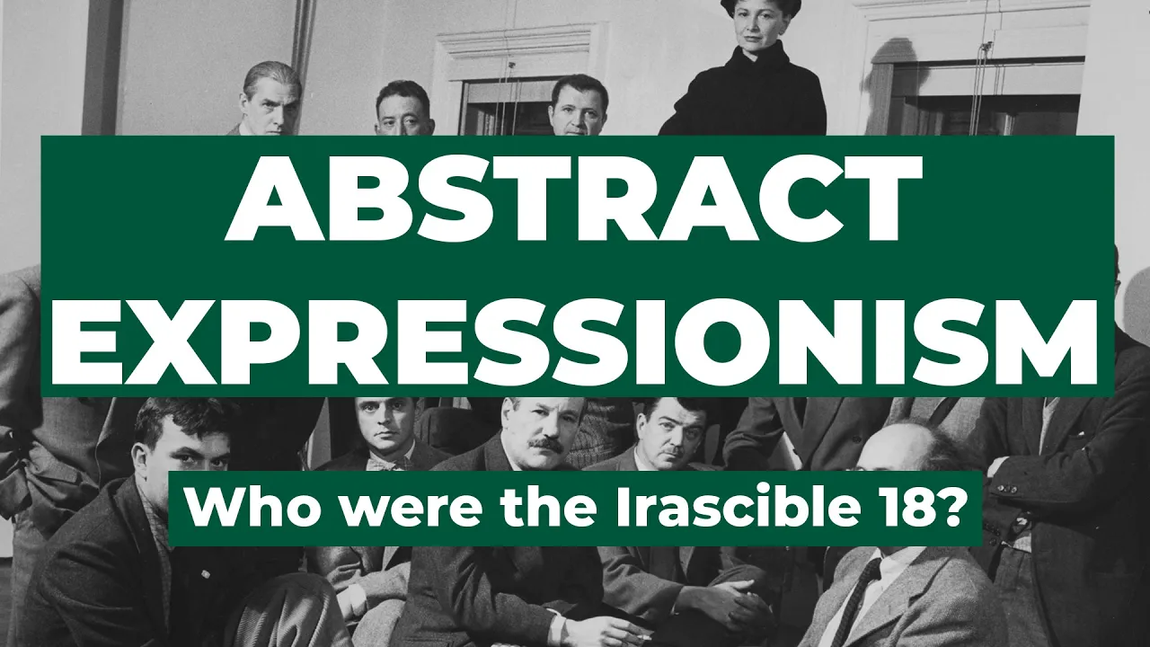 Abstract Expressionism: The Irascible 18 Explained