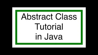 Java Abstract Class Tutorial