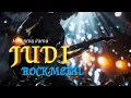 JUDI - RHOMA IRAMA (ROCK METAL VERSION || Riquesan
