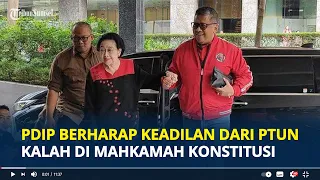 Download PDIP Ngotot Gugat KPU ke PTUN Berharap Rasa Keadilan, Kalah di Mahkamah Konstitusi MP3