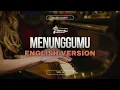 Download Lagu Noah - Menunggumu (English version) | with lyric