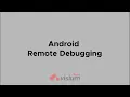 Android Remote Debugging