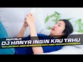 Download Lagu DJ Hanya Ingin Kau Tahu - Repvblik Remix Galau Slow Bass