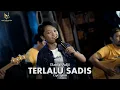 Download Lagu Damar Adji - Terlalu Sadis (LIVE SKA REGGAE)