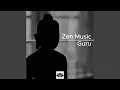 Download Lagu Zen Music Guru