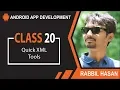 Android App Development Bangla Tutorial Class 20 Quick XML Tools