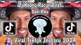 Download DJ KEONG RACUN ENAF DANI RMX | SOUND TUKANG PARKIR DUGEM VIRAL TIK TOK TERBARU 2024 MP3