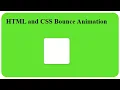 HTML and CSS Bounce Animation step-by-step Tutorial