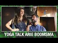Yoga Talk Arie Boomsma | YOGA MET MILOU