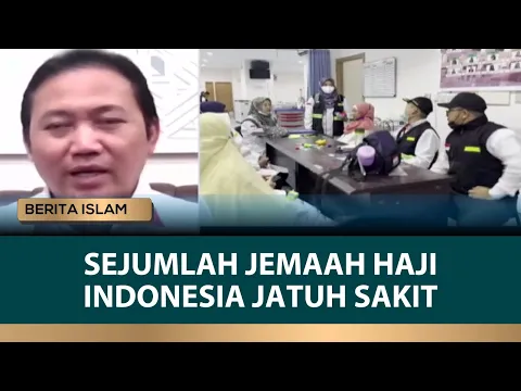 3 Jemaah Haji Indonesia Dirawat di RS Arab Saudi dan 4 Jemaah Meninggal Dunia
