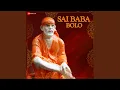 Download Lagu Sai Baba Bolo
