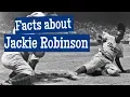 Facts about Jackie Robinson for Kids