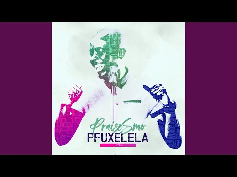 Download MP3 Pfuxelela (Live)