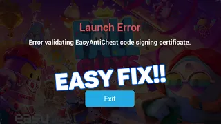 EASY FIX! Error validating EasyAntiCheat code signing certificate