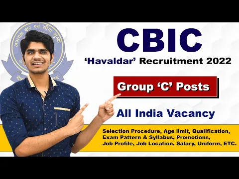Download MP3 CBIC Havaldar Recruitment 2022 | Group 'C' Post | Notification Out by SSC