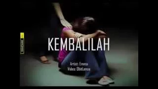 Download Emma~Kembalilah MP3