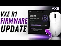 VXE R1 Firmware Update Fix Sleep Mode Issue How to Update Without a Mouse