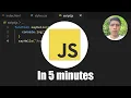 Learn JavaScript in 5 Minutes or Less