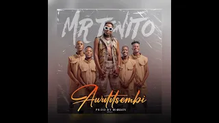 mr tonito awutitsembi prod by bs4beats 2024 