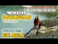 Download Lagu Lagu untuk NIKE ARDILA - MENGEJAR BAYANGAN - ADES SADEWA -  2021