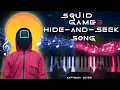 Download Lagu SQUID GAME 3 - HIDE AND SEEK Song with Lyric | Vocal \u0026 Piano Cover + Sheet Music