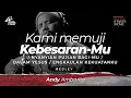 Kami Memuji Kebesaran-Mu Medley (Worship Cover) | Andy Ambarita for Revival Starts from Home