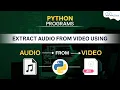 How to Extract from using Python Python Advanced Project