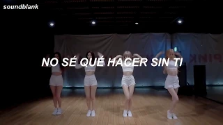 Don T Know What To Do BLACKPINK Sub Español 