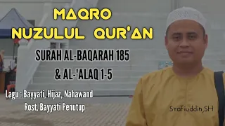 Download Maqro Nuzulul Qur'an Tilawah Surah Al-Baqarah 185 \u0026 Al-'alaq 1-5 | Qori Kalbar MP3