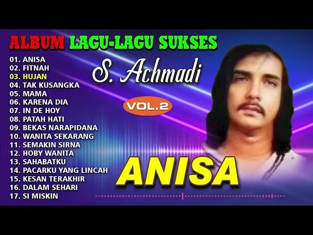 Download MP3 ALBUM LAGU LAGU SUKSES S. ACHMADI VOL.2 (Spesial Dangdut Klasik)