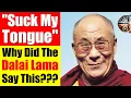 Why Did The Dalai Lama Say Suck My Tongue To The Young Indian Boy Here Are The Facts - 6580