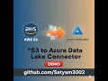 Effortless S3 to Azure Data Lake Migration Python Streamlit Demo Walkthrough