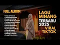 Download Lagu full album minang terbaru – enak didengar tiap hari #laguminang #laguterbaru #laguhits
