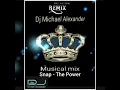 Download Lagu Snap - The Power[Dj Michael Alexander remix 2023]
